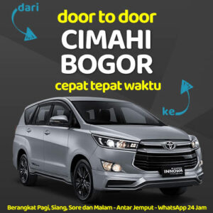 Travel Cimahi Ke Bogor Antar Jemput Sampe Depan Rumah
