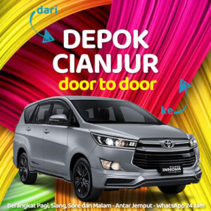 Mobil Travel Depok ke Cianjur Anter Sampe Rumah Harga Murah