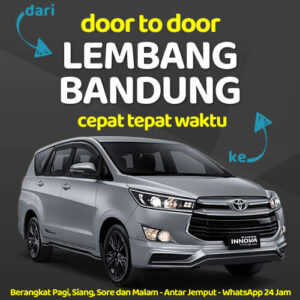Travel Dari Lembang Ke Bandung Antar Sampe Depan Rumah