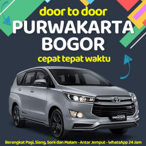 Travel Purwakarta Bogor Harga Murah, Sampe Depan Rumah