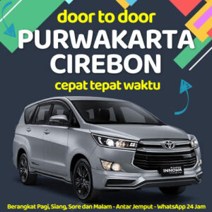 Travel Dari Purwakarta Ke Cirebon Sampe Depan Rumah