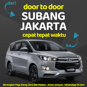 Mobil Travel Subang Jakarta Door To Door Sampe Depan Rumah