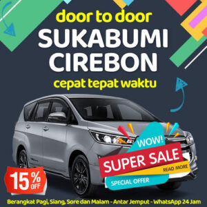 Travel Sukabumi Cirebon Sampe Depan Rumah Harga Tiket Murah