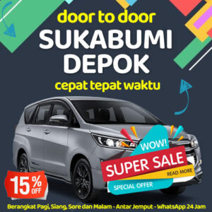 Travel Sukabumi Depok Sampe Depan Rumah Harga Tiket Murah
