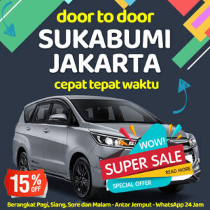 Travel Jurusan Sukabumi Ke Jakarta Door To Door 24 Jam