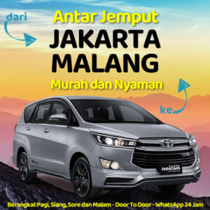 Travel Dari Jakarta Ke Malang Harga Murah Dijemput Dan Diantar Sampe Rumah