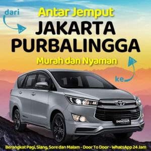 Travel Dari Jakarta Ke Purbalingga Berangkat Pagi-Malam Dijemput Dan Diantar Sampe Rumah