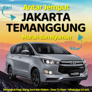 Travel Dari Jakarta Ke Temanggung Dijemput Dan Diantar Sampe Rumah