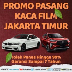 Pusat Kaca Film Jakarta Timur Tolak Panas 99% Rating Tertinggi dan Harga Murah
