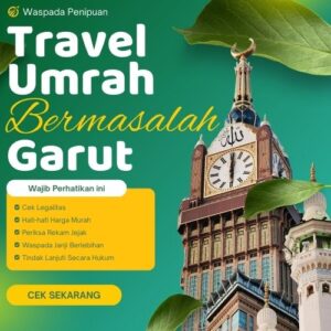 100% Kecewa, Travel Umroh Garut Bermasalah dan 28 Jamaah Umroh Ditelantarkan