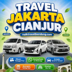 Terkoreksi 12% Harga Travel Jakarta Cianjur Door To Door 24 Jam Tiket Murah Cuma Hari Ini
